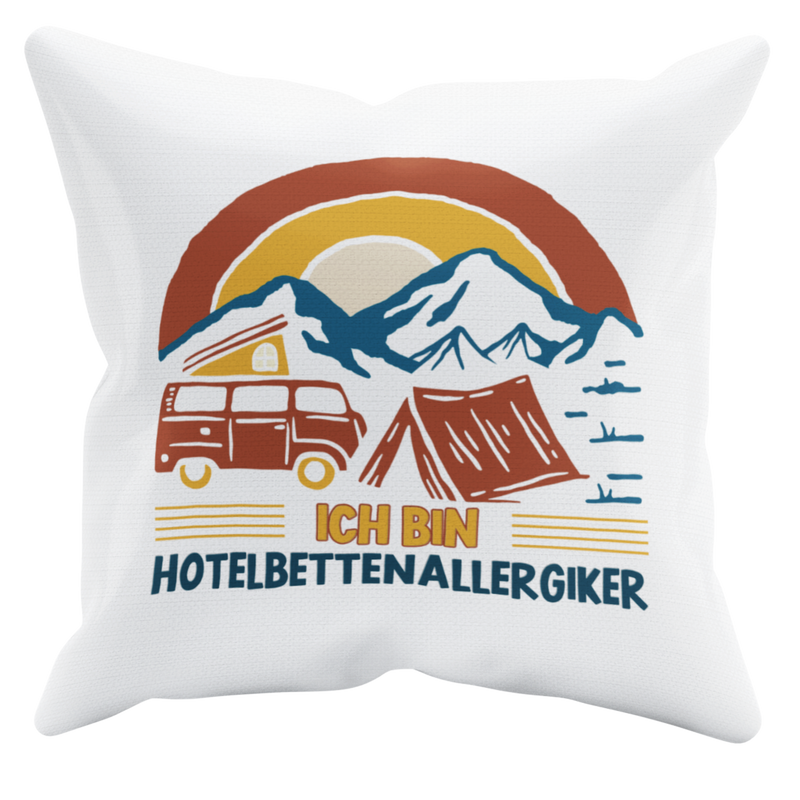 Camping Kissen "Hotelbettenallergiker"