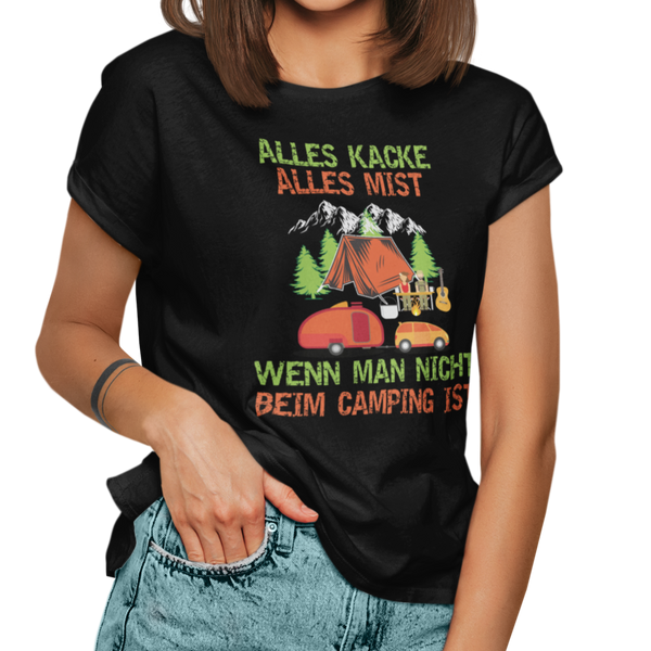 Camping T-Shirt "Alles kacke alles Mist"