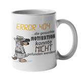 Tasse "Error 404" | Keramiktasse | Kaffeetasse mit Spruch | Motivation