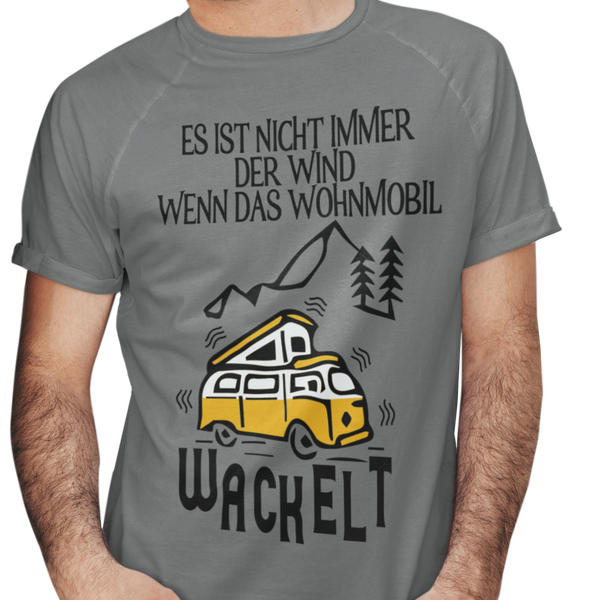 T-Shirt "Wohnmobil wackelt"